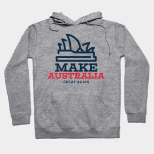 Make Australia Great Again Gift Hoodie